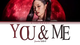 JENNIE (제니) - 'You & Me' (color coded lyrics Han_Rom_Esp)