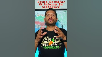 Como Cambiar El Idioma En Instacart!!!