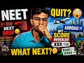 NEET Quit? 😳 My Score Revealed | What Next Now? neet 2026 #neet #neet2026 