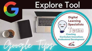 Google Tips: Explore Tool