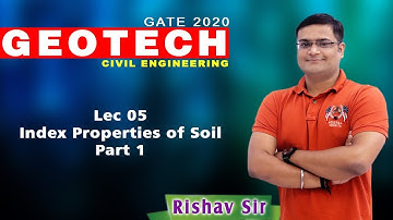 Lec 05 Index Properties of Soil Part 1