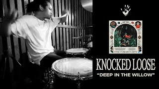 Knocked Loose - Deep In The Willow (Drum Cover) // Sidiq Nur