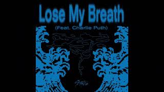 Lose My Breath (1 Hour) - Stray Kids (ft. Charlie Puth)