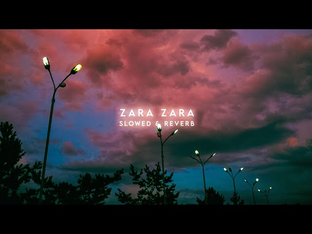 Zara Zara Behekta Hai (Slowed + Reverb) Omkar Singh - ft. Aditya Bhardwaj class=