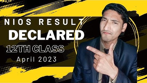 NIOS RESULT  APRIL 2023 | HOW TO CHECK NIOS 12TH RESULT | NIOS KA RESULT KESE CHECK KRE |