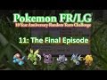 347 - The Final Episode! (LG Random Team Challenge #11)