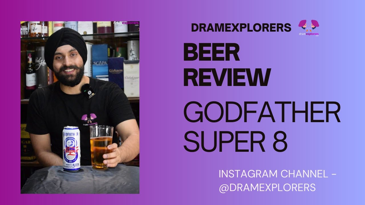 Godfather Super 8 Beer Review Strongest Beer In India YouTube try-12-strongest-beers-available-for-strongest-personalities-in-india