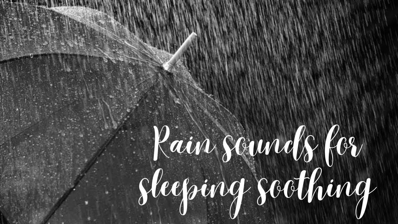 Rain sounds for sleeping soothing / Light Rain Sounds for sleeping