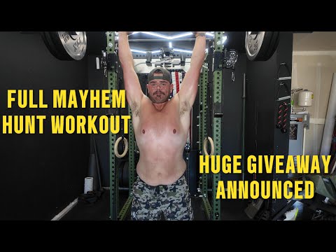Full Mayhem Hunt Workout | Huge August Giveaway Announced