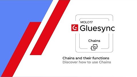 Gluesync 2: how-to manage tables with foreign keys via Chains