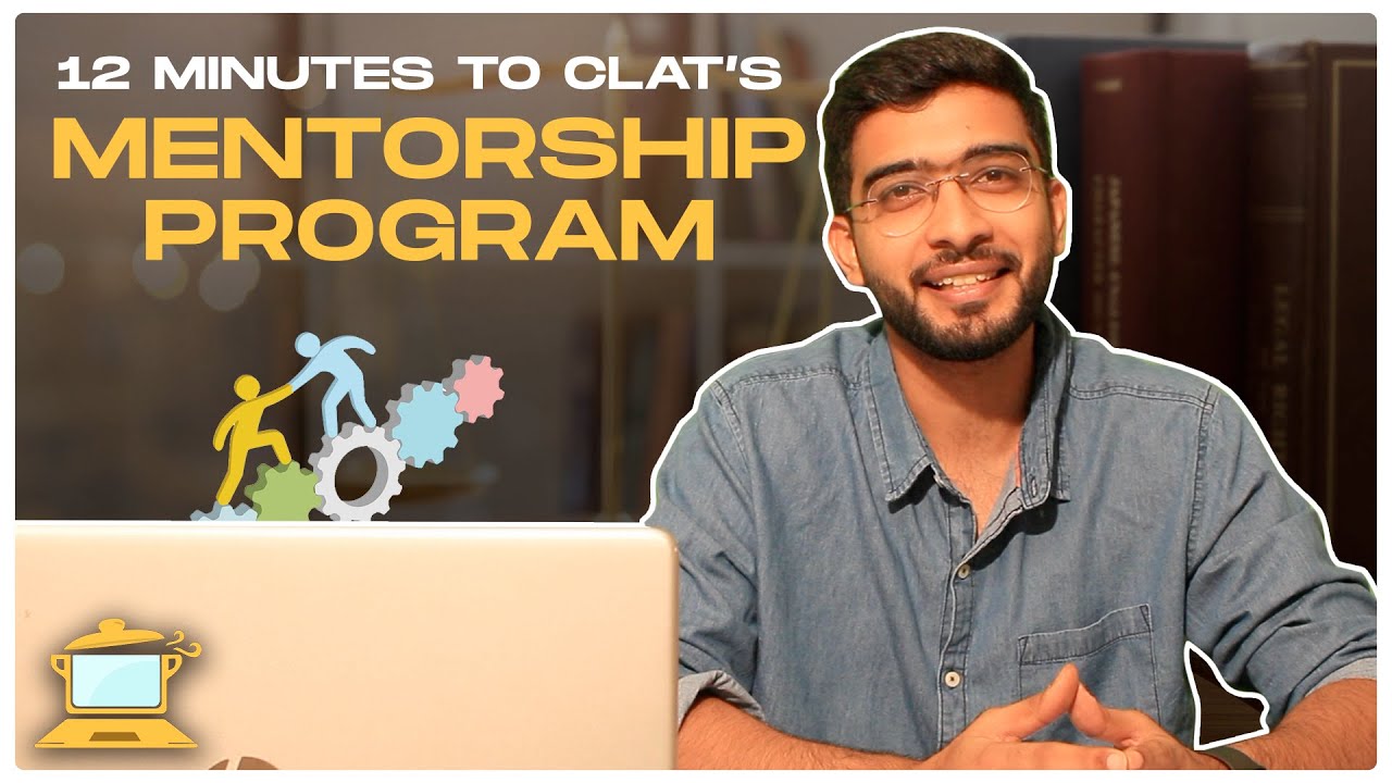 Personal Mentorship - 12 Minutes to CLAT I Strategy and More I Keshav ...