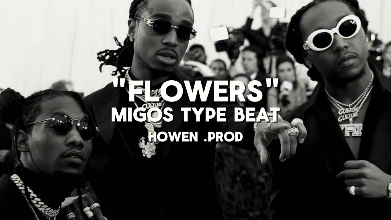 [FREE] Migos Type Beat | Quavo x Offset Type Beat - "Flowers"