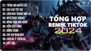 Tiếng Nói Miền Tây, Hai Lúa Tây Du | Playlist G5R Remix | Nhạc Trẻ Remix 2024 | Hot Trend TikTok