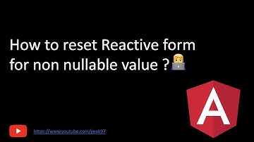 How to reset a Form in Angular? | How to set the form to non-nullable in Angular 👨‍💻