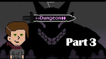 The End of an (M)age - Bit Dungeon II #3
