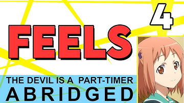 The Devil is a Part-Timer Abridged Episode 4