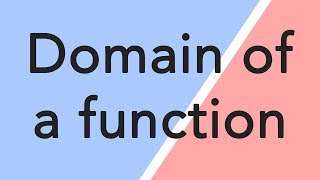 Find the domain of any function!