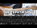 Red hot chili peppers  the zephyr song guitar lesson with tab  slane castle solos