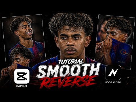 Tutorial smooth reverse passo a passo (Capcut e Node vídeo) tutorial prático 🔥 