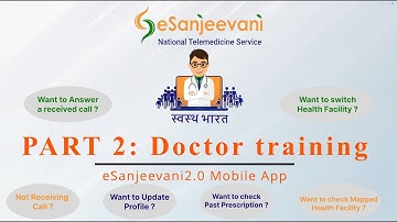 Part 2: eSanjeevani2.0 Mobile App Doctor