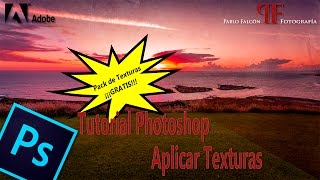 Tutorial Photoshop | Aplicar texturas + Pack de texturas gratis!!!!