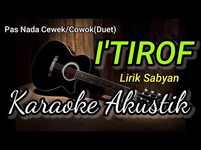 I'TIROF - Sabyan - karaoke akustik class=