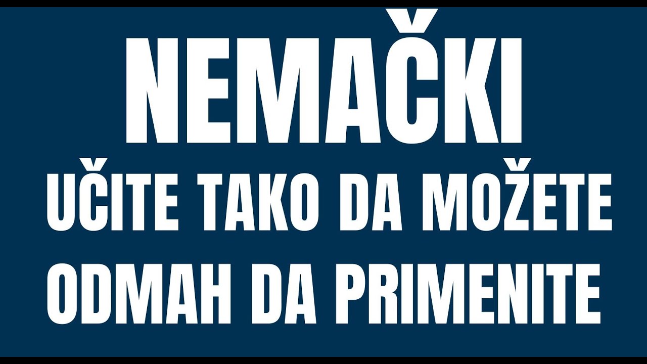 NEMAČKI - A2 UČITE SA RAZUMEVANJEM I SA CILJEM DA ODMAH UPOTREBITE ONO ŠTO STE NAUČILI