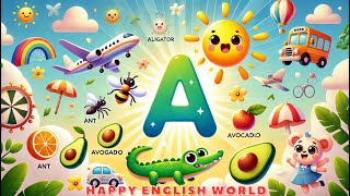 ABC Fun Discover Letter 'A' Through Cute Animals & More! | Happy English World