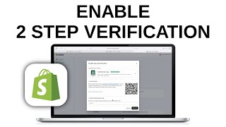 How to Enable Two Step Authentication on Shopify