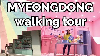 Top 28 Myeongdong Things to Do Travel Guide 명동길거리