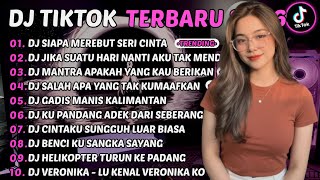 DJ TIKTOK TERBARU 2026 || DJ SIAPA MEREBUT SERI CINTA🎵DJ JIKA SUATU HARI NANTI🎵FULL ALBUM