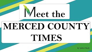 Merced County Times — Meet the Staff