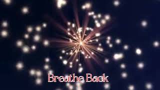 Breathe Back (Clean)