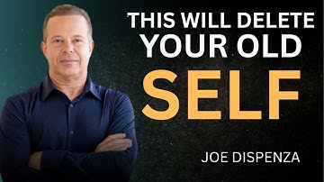 This Will DELETE Your Old Self! - WATCH THIS Every Morning To Attract Abundance | Joe Dispenza