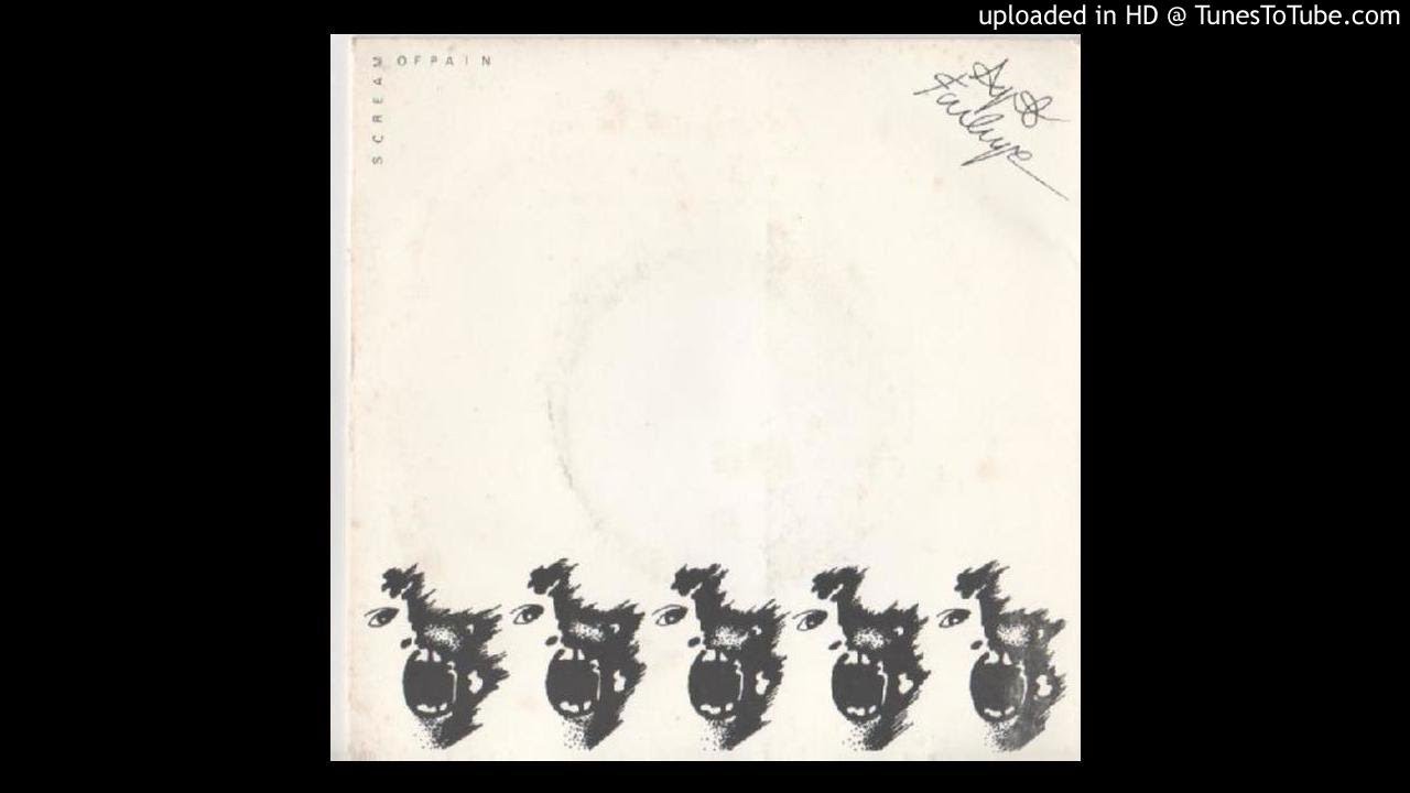 Art Failure - Scream Of Pain [1979]