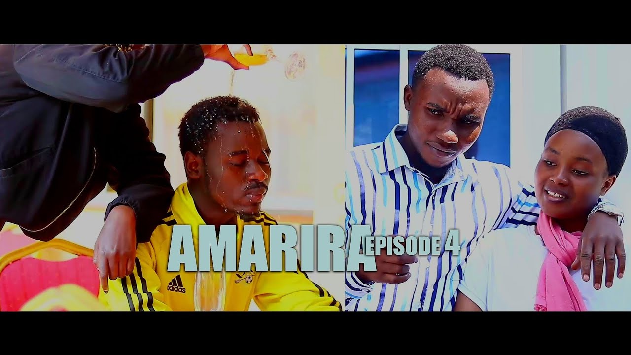 AMARIRA EPISODE 04_FILM 2024 JOACHIM NA CHAGGY YIHAKANYE UMWANA
