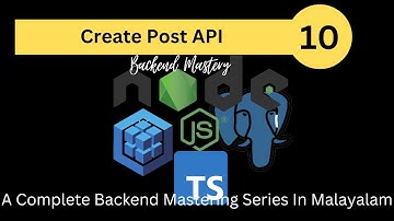 Create Post API || Node js in Malayalam Part - 10  || Node js PostgreSQL Typescript Sequelize