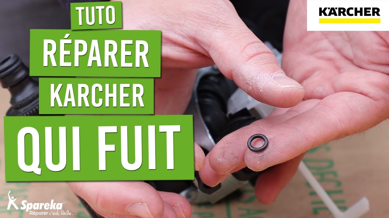 Comment réparer un Karcher qui fuit : tuto diagnostic et