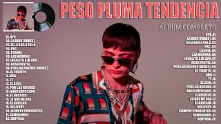 PESO PLUMA TENDENCIA 2023 ~ MEJOR CANCIÓN PESO PLUMA 2023 ~ ÁLBUM COMPLETO MÁS POPULAR 2023