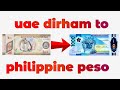 Uae dirham to philippine peso exchange rate today  aed to php  dirham to peso  dubai dirham rate