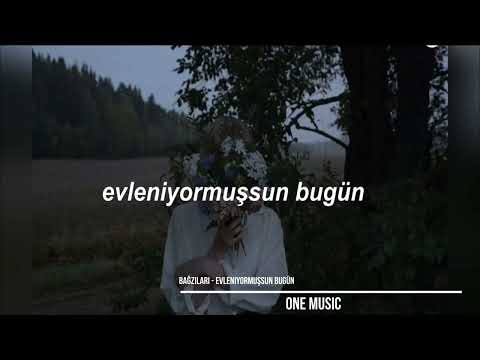 Bağzıları  - Evleniyormuşsun Bugün