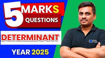 DETERMINANT 5 MARKS IMPORTANT FIX  QUESTIONS || PART D IMPORTANT QUESTIONS 2025