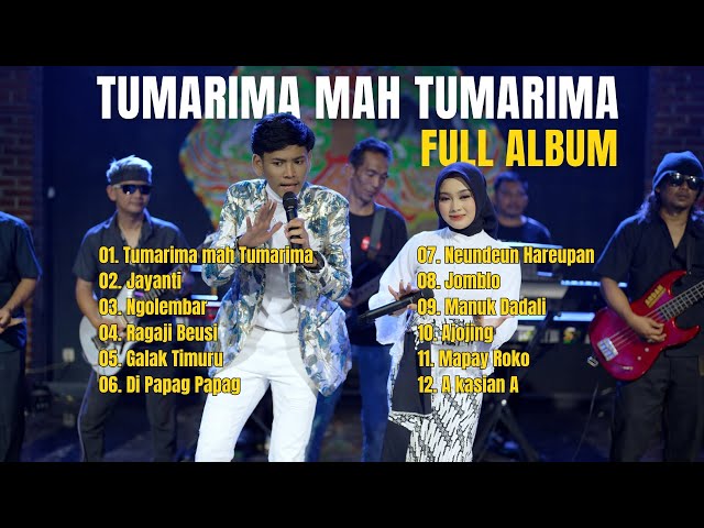 TUMARIMA MAH TUMARIMA FULL ALBUM class=