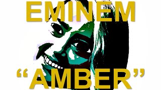 Eminem - “AMBER” (Amber Heard Diss)