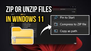 How to Effortlessly Zip and Unzip Files in Windows 11 - Full Guide