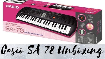 Casio SA - 78 Unboxing Video || Casio Unboxing || Tishu Creation ||