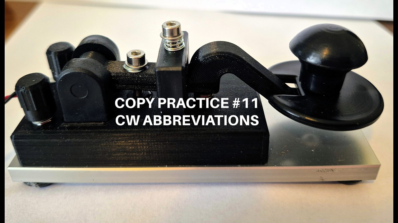 COPY PRACTICE #11 MORSE CODE ABBREVIATIONS - YouTube