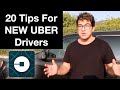 20 TIPS FOR NEW UBER DRIVERS IN 2020!