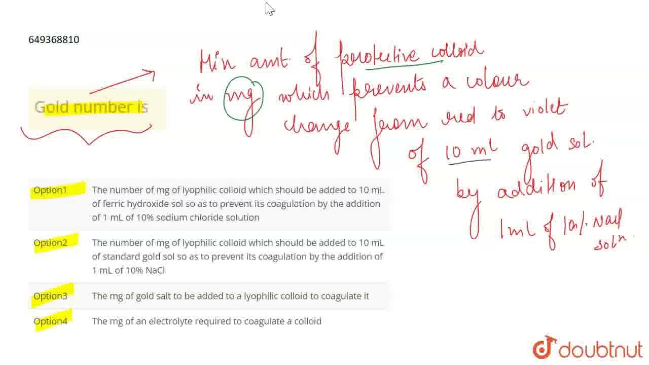 Gold number is | CLASS 12 | SURFACE CHEMISTRY | CHEMISTRY | ERRORLESS | Doubtnut