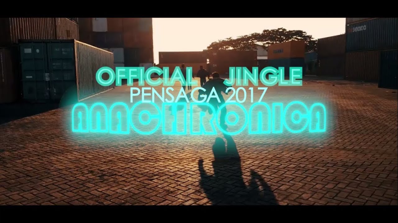 [OFFICIAL] JINGLE PENSAGA 2017 - 